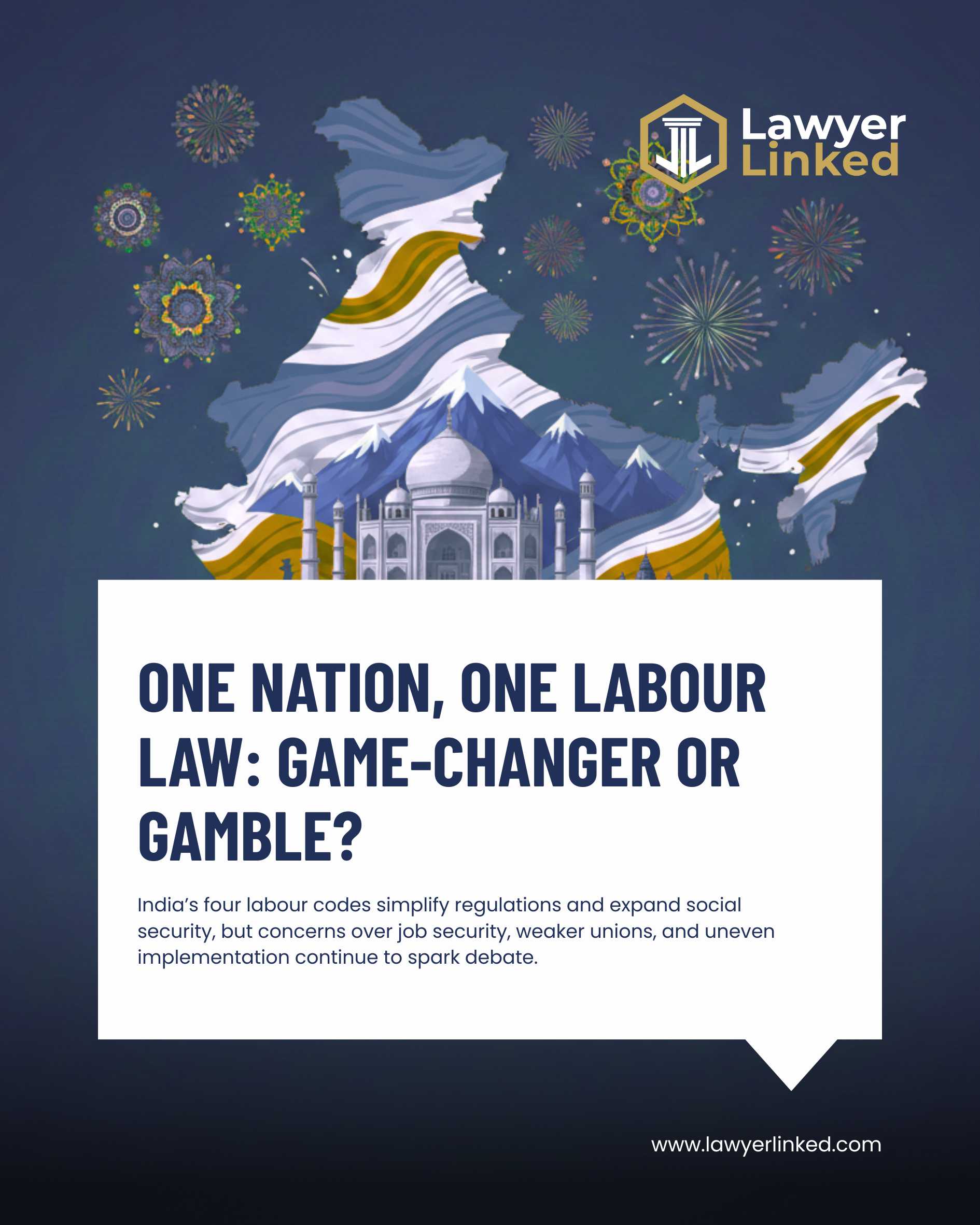 One Nation, One Labour Law: Game-Changer or Gamble?
